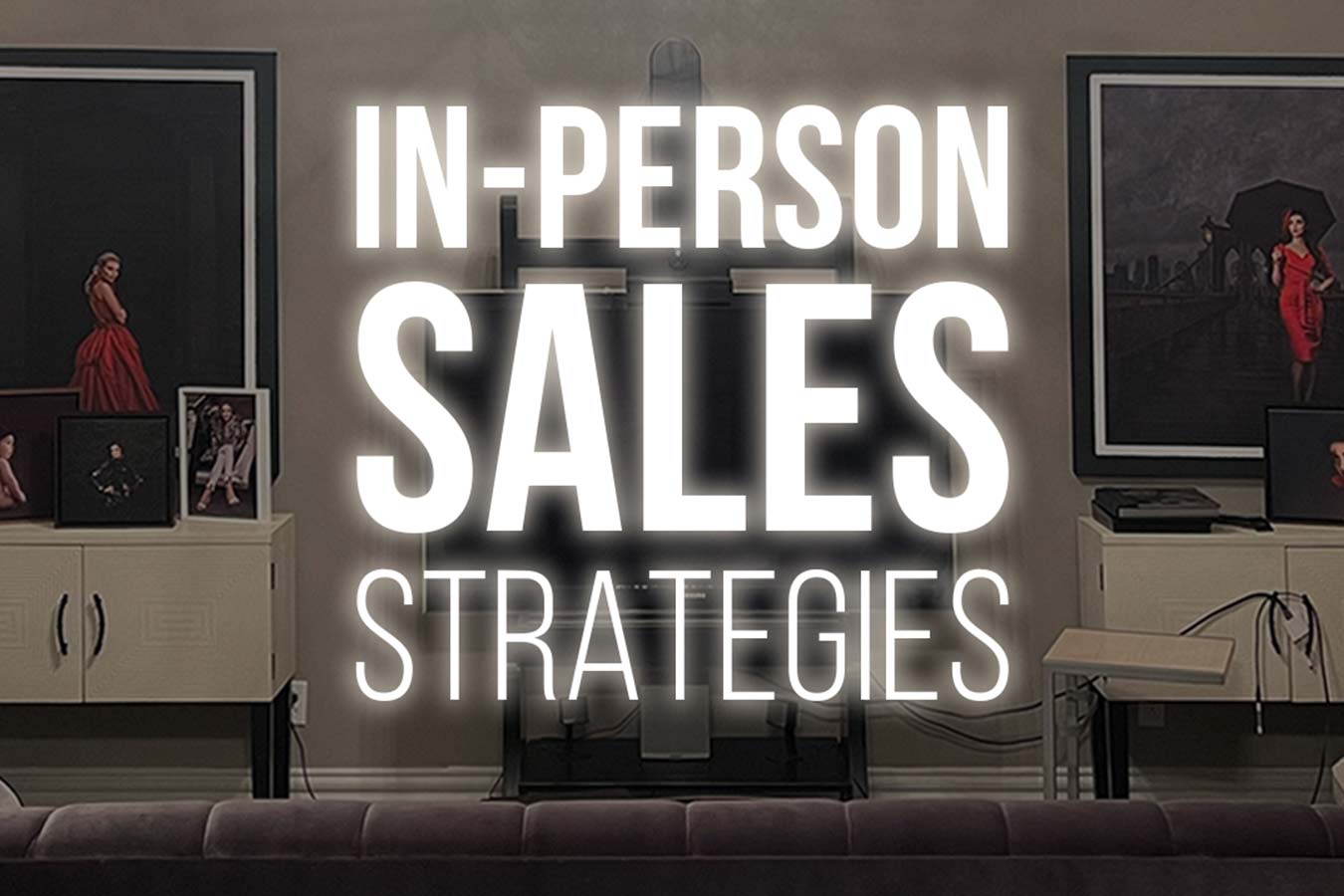in person sales strategies for photographers