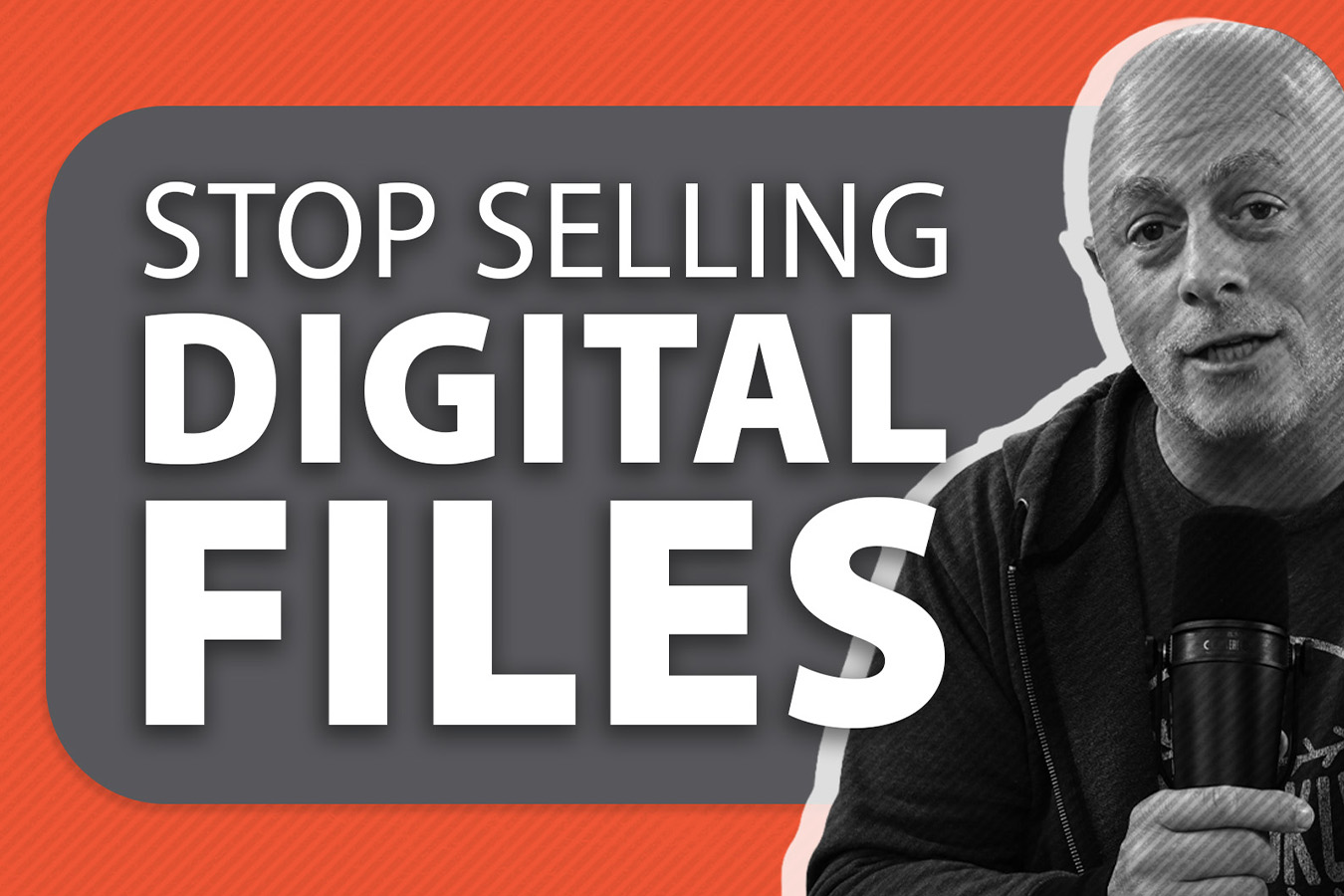 stop-selling-digital-files-photography-sales-strategy